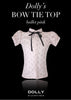 DOLLY Signature bow tie top